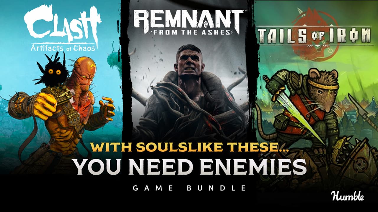 Humble Soulslike Bundle, showing Remnant, Clash and Tails of Iron